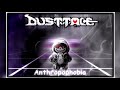 Dusttale  anthropophobia sks take