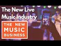 How to navigate the new live music industry