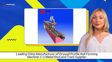 Leading China Manufacturer of Drywall Profile Roll Forming Machine: C U Metal Stud and Track Supplie
