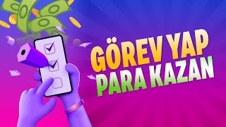 Görev Yap Para Kazan - Para Kazandıran Uygulamalar