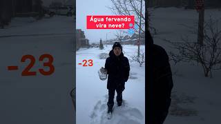 Água fervendo vira neve? #canada #canadalife #niagarafallstour