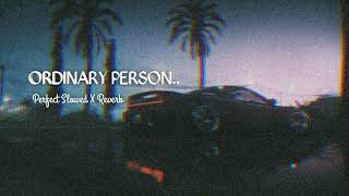 Ordinary Person [Perfect Slowed X Reverb] | Vijay Thalapathy | Anirudh Ravichander | Ivy Soffie_