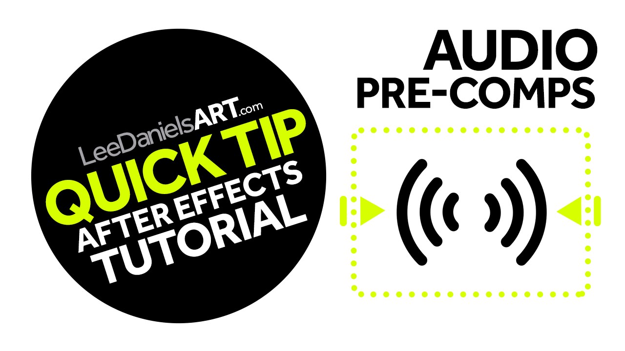 After Effects Tutorial | QUICK TIP | Audio Precomps