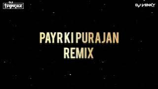 || Pyaar Ki Pujaran || (Remix) DJ Venky X DJ Tabrez