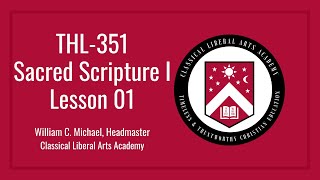 CLAA Sacred Scripture I, Lesson 01 - Genesis 1