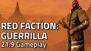Red Faction: Guerrilla Re-Mars-tered - 21:9 Ultrawide Gameplay