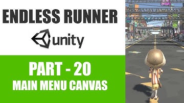 Endless Runner Game Course Unity 3d In Urdu/Hindi | #20 Main Menu Canvas