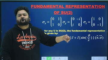 FUNDAMENTAL REPRESENTATION OF SU(2)|| SPECIAL UNITARY GROUP|| ELEMENTARY PARTICLE || MSC NET GATE
