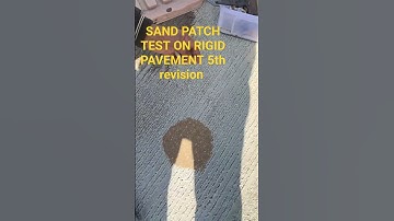 SAND PATCH TEST ON RIGID PAVEMENT 5th Revision