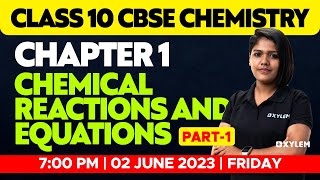Class 10 CBSE | Chemistry Chapter 1- Chemical Reactions And Equations /Part - 1| Xylem Class 10 CBSE screenshot 5