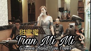  Tian Mi Mi teresa Teng  Gseven Band  Cover  Shine Martin