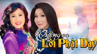 LỜI PHẬT DẠY ( Phần 1- BẢN ĐẸP): NSND BẠCH TUYẾT - NSND LỆ THỦY