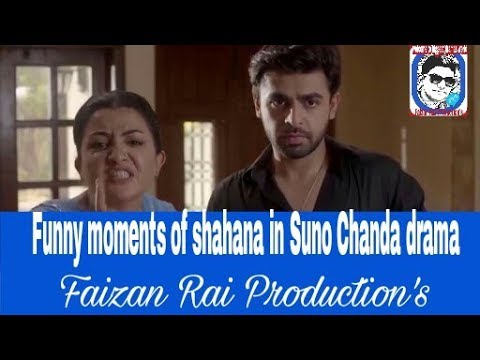 suno-chanda-funny-moments-of-shahana/faizan-rai-production's-😎😍😉