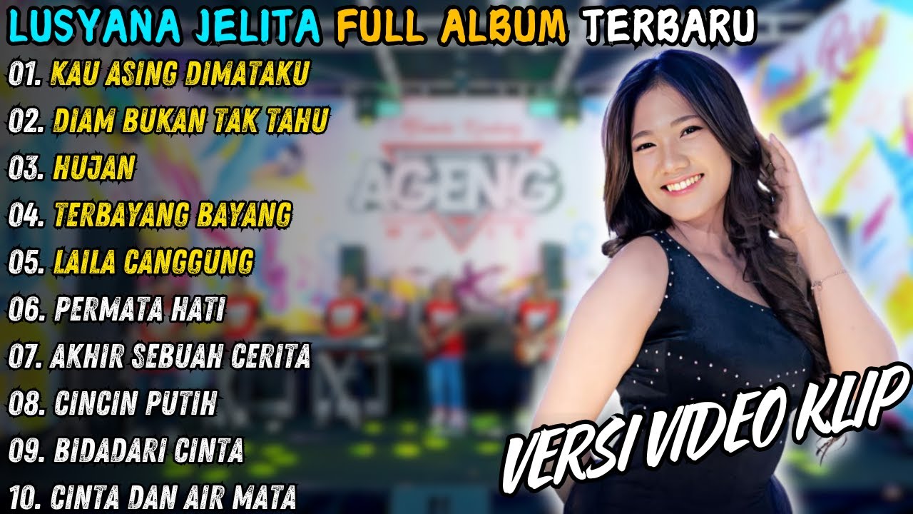Lusyana Jelita Full Album Terbaru 2024 | KAU ASING DIMATAKU | Adella Full Album Terbaru
