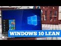 Windows 10 Lean – облегченная редакция Windows 10