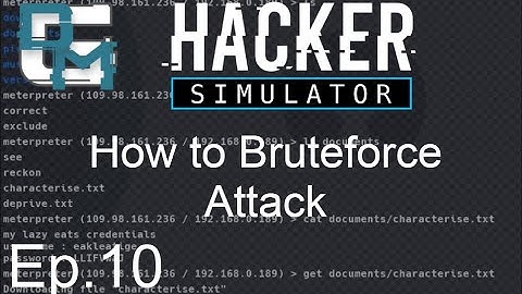 HackerSimulator: Ep.10 -Bruteforce Attacks
