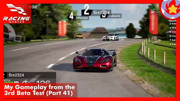 My Gameplay from the 3rd Beta Test (Part 41) | Racing Master