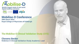 How To Set Up A Large-Scale Clinical Validation Study Of Digital Mobility Outcomes Clemens Becker
