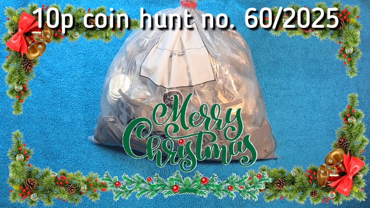 🎅 Ho Ho Ho! Very Merry Christmas! - 10p coin hunt no. 60/2025 (final episode of the year)