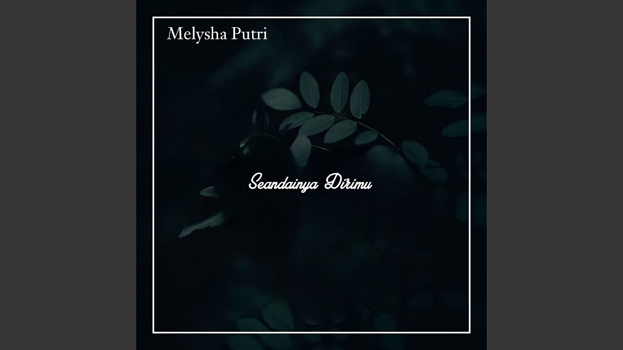 Watch Seandainya Dirimu on YouTube Watch Seandainya Dirimu on YouTube