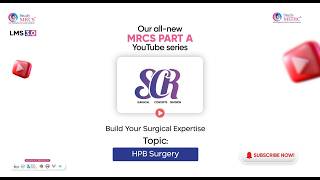 Hepatobiliary & Pancreatic Surgery Made Easy | MRCS Revision | StudyMEDIC