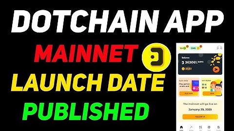 Dotchain Mainnet Launch News | Dotchain Mining App New Update | Dotchain App Token Listing Update