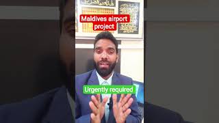 Maldives airport project work permit visa