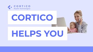 For Doctors How Cortico Saves You Time