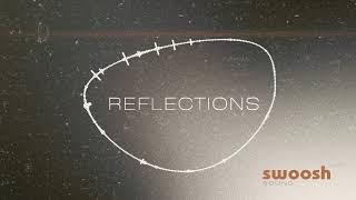 Reflections + FREE sample pack
