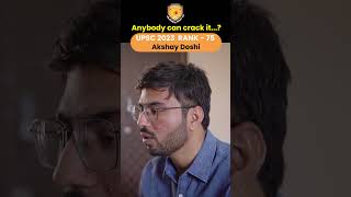 UPSC AIR 75 Akshay Doshi Strategy | Can Anybody Crack UPSC? Motivation & Preparation Tips
