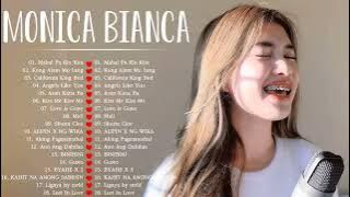 Monica Bianca TOP 10 Cover Songs 2023✨NEW Kung Alam Mo Lang, Angels Like You #opmhugot #monicabianca