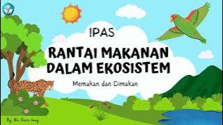 Download lagu Rantai Makanan -IPAS Kelas 5 SD