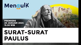 SURAT PAULUS | Apa yang Disampaikan #MengulikAlkitab