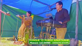 𝑴𝒊𝒏𝒊𝒔𝒕𝒆𝒓𝒊𝒐 𝑳𝑼𝒁 𝑫𝑰𝑽𝑰𝑵𝑨 -  Porque yo puedo apartarme - Contacto: 67141991