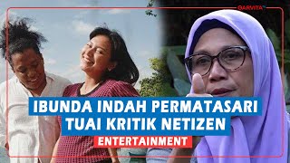 Bandingkan Indah Permatasari Dengan Sang Adik, Ibunda Tuai Kritik