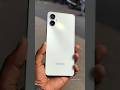 Samsung galaxy A06 5G Looks 🔥😲🔥#mobilephone #techtech #shorts #reels #shoetsvideo #smartphone