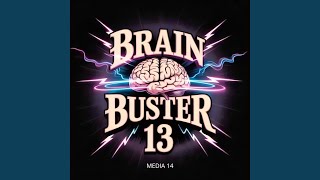 Brain Buster 13