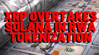 Download Lagu XRP FLIPS SOLANA IN RWA TOKENIZATION MP3