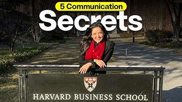 5 Communication SECRETS of Top 1% Elite (I learned at Harvard)