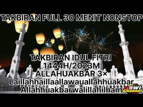 dj takbiran full bass ( 30 menit nonstop)
