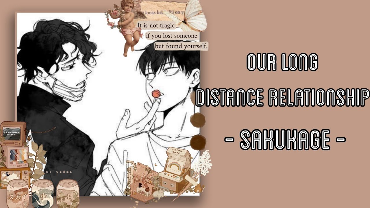 ꕥ 𝙾𝚞𝚛 𝙻𝚘𝚗𝚐 𝙳𝚒𝚜𝚝𝚊𝚗𝚌𝚎 𝚁𝚎𝚕𝚊𝚝𝚒𝚘𝚗𝚜𝚑𝚒𝚙 || 𝕊𝕒𝕜𝕦𝕂𝕒𝕘𝕖 || 1 / 3 || 𝑟𝑒𝑞𝑢𝑒𝑠𝑡𝑒𝑑