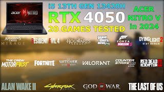 Acer Nitro V | RTX 4050 + i5 13th Gen 13420H | 20 Games Tested in 2024