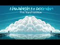 Five YearsFromNow - Khwahish Ke Boonden ft. KAi Gurung (Lyric Video)