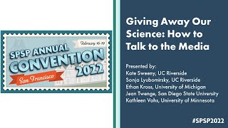 Giving Away Our Science: How to Talk to the Media