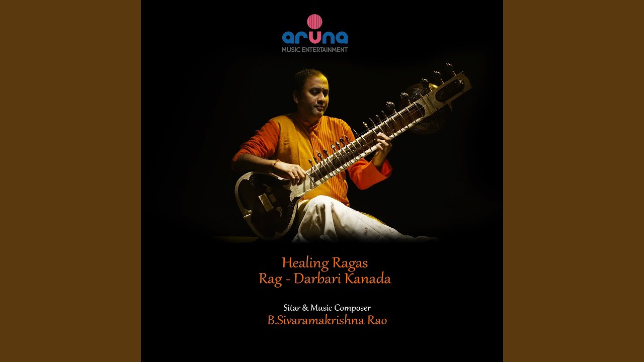 Healing Ragas (Rag Darbari Kanada) - YouTube