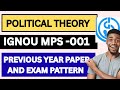 IGNOU MPS001 POLITICAL THEORY EXAM PATTERN AND PREVIOUS YEAR PAPER MA POL SCIENCE 1ST YEAR