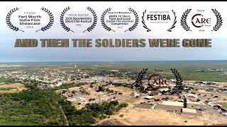 And Then The Soldiers Were Gone: Fort Ringgold and Rio Grande City