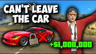 Can I Make $1,000,000 Without Ever Leaving My Car in GTA Online?