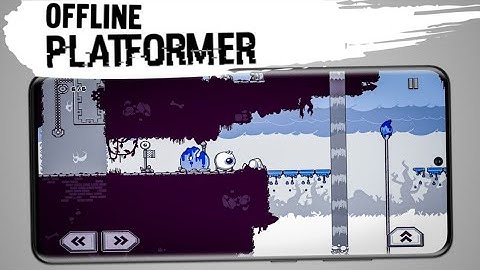 Top 10 Best Offline Platformer Games for Android/iOS 2021 Under 100 Mb