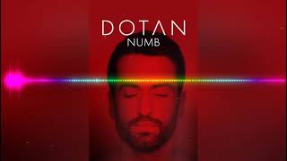 Dotan - Numb